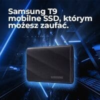 Baner Samsung T9 - mobilne SSD, którym możesz zaufać